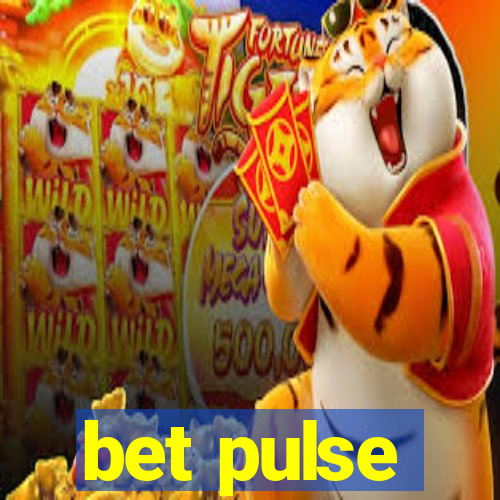 bet pulse